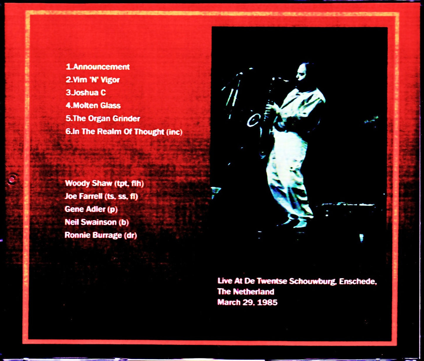 Woody Shaw Quintet, Joe Farrell/Netherlands 1985