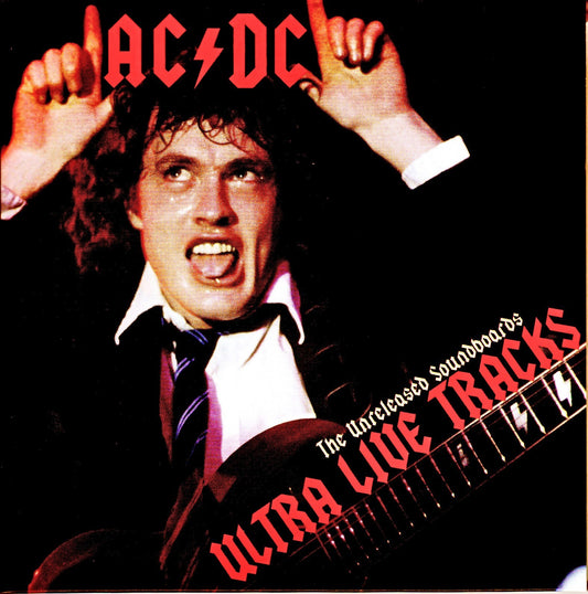 AC/DC/Ultra Live Tracks The Unreleased Soundboards