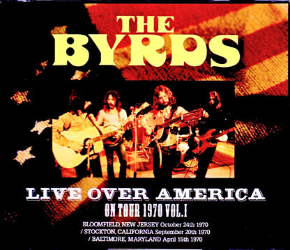 The Byrds/North American Tour Collection 1970