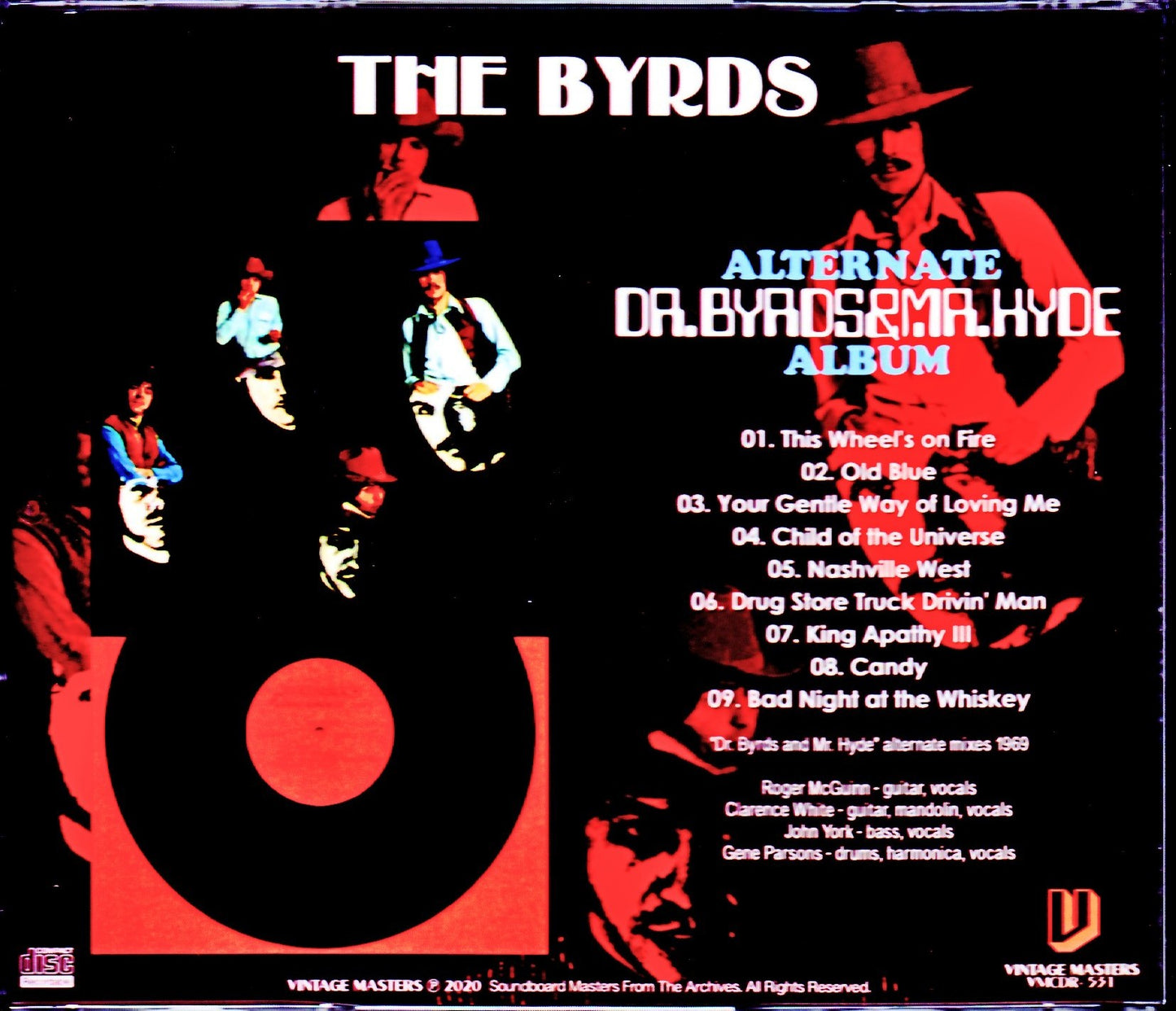 The Byrds/"Dr. Byrds and Mr. Hyde" alternate mixes 1969