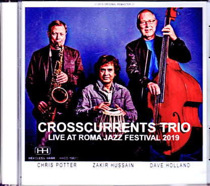 Crosscurrents Trio Chris Potter, Zakir Hussain, Dave Holland/Italy 2019