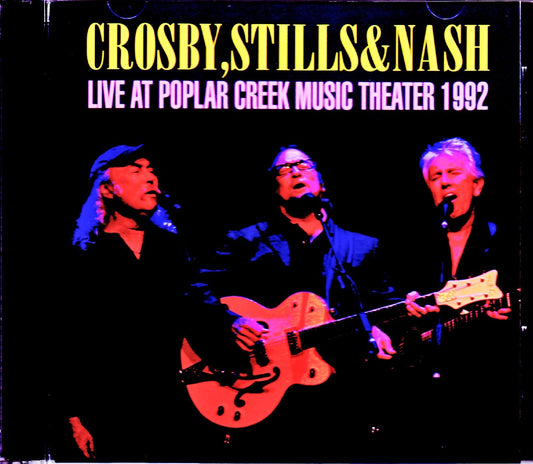 CS & N Crosby,Stills & Nash/IL,USA 1992