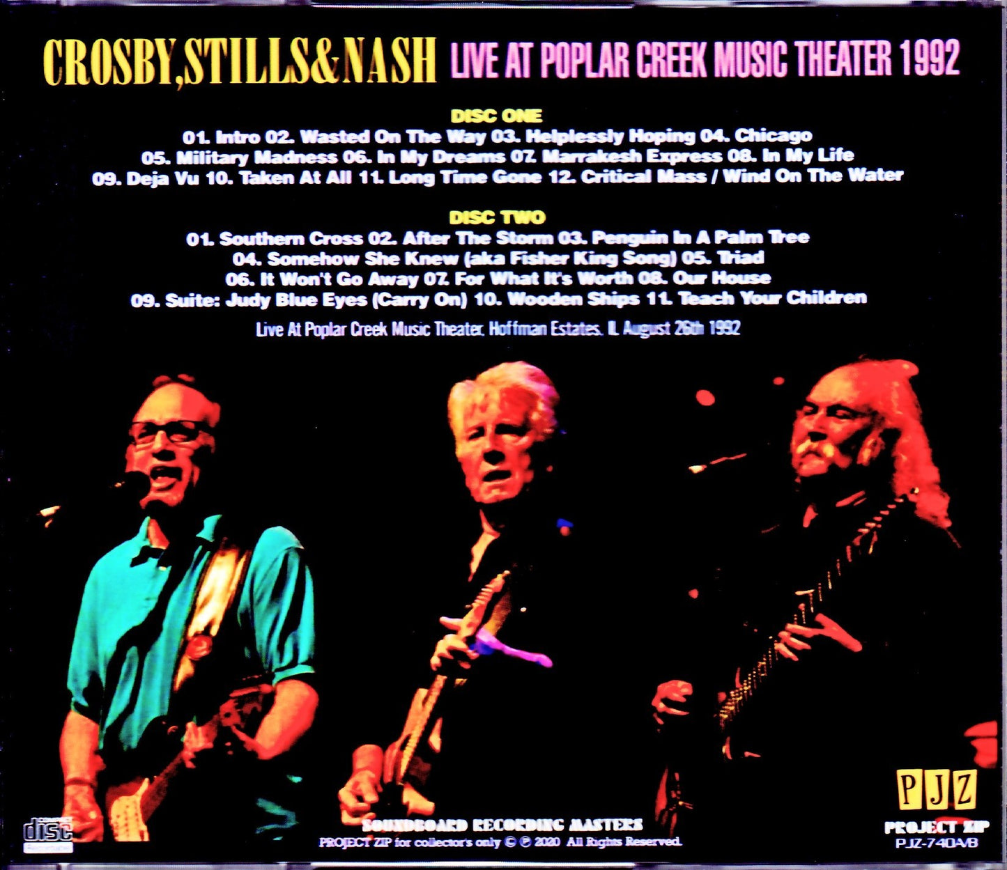 CS & N Crosby,Stills & Nash/IL,USA 1992