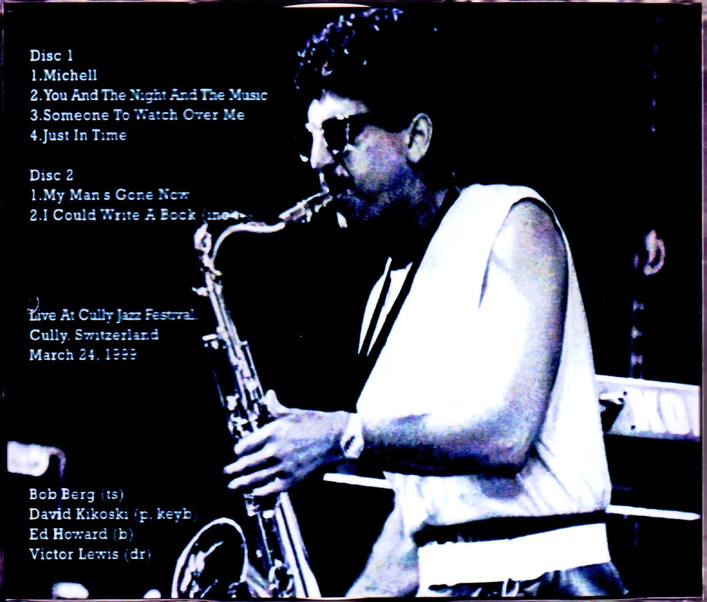 Bob Berg Quartet/Switzerland 1999