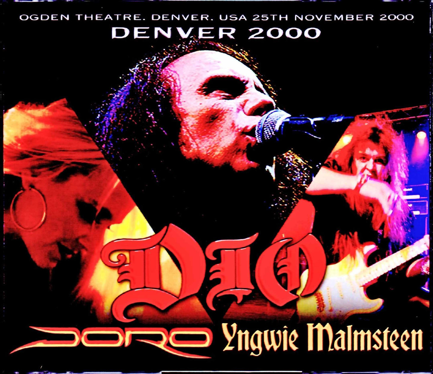 Dio,Yngwie Malmsteen,Doro/CO,USA 2000 Upgrade
