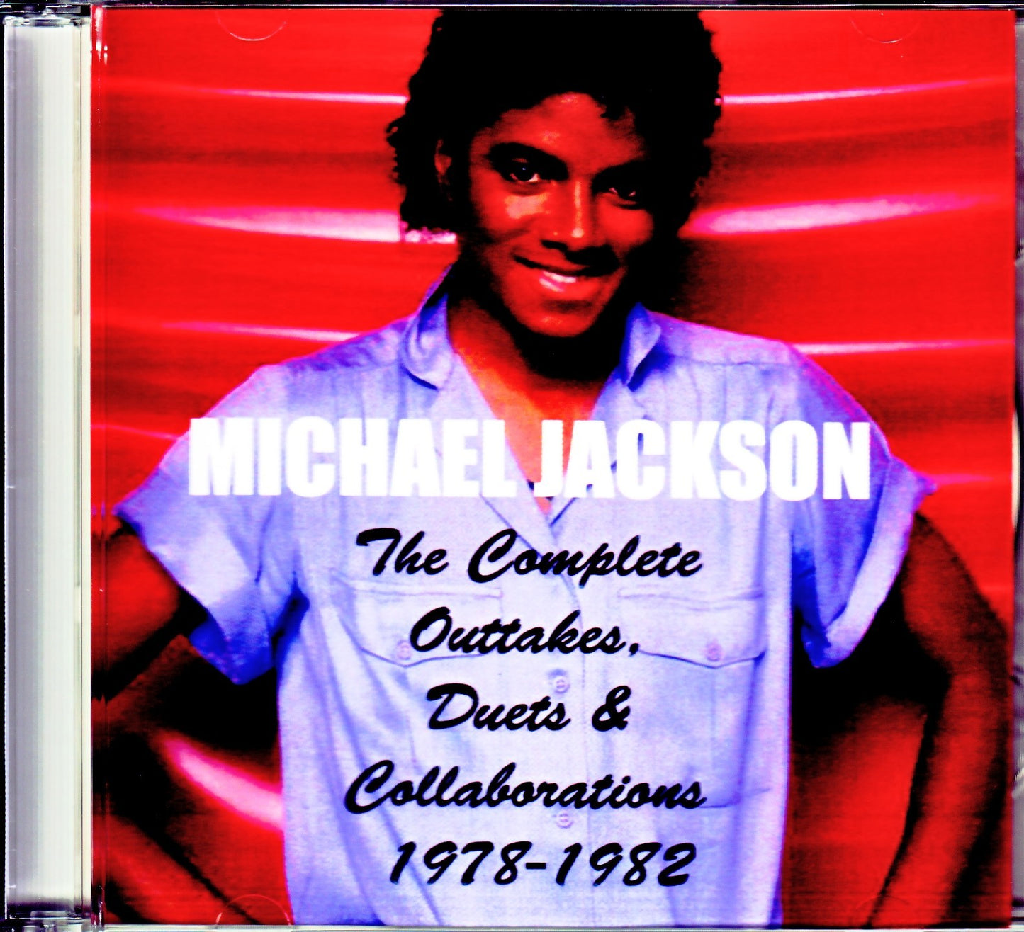 Michael Jackson/Complete Outtakes, Duets & Collaborations 1978-1982