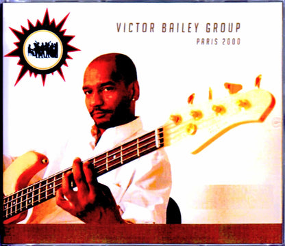 Victor Bailey Group/France 2000 & more