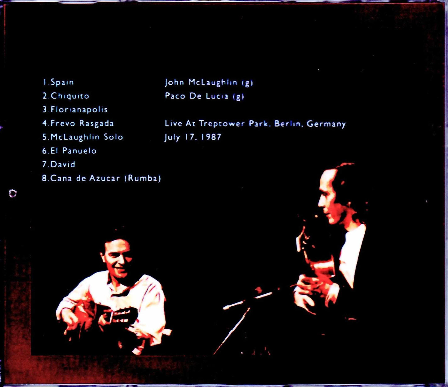 John McLaughlin,Paco De Lucia/Germany 7.17.1987 S & V