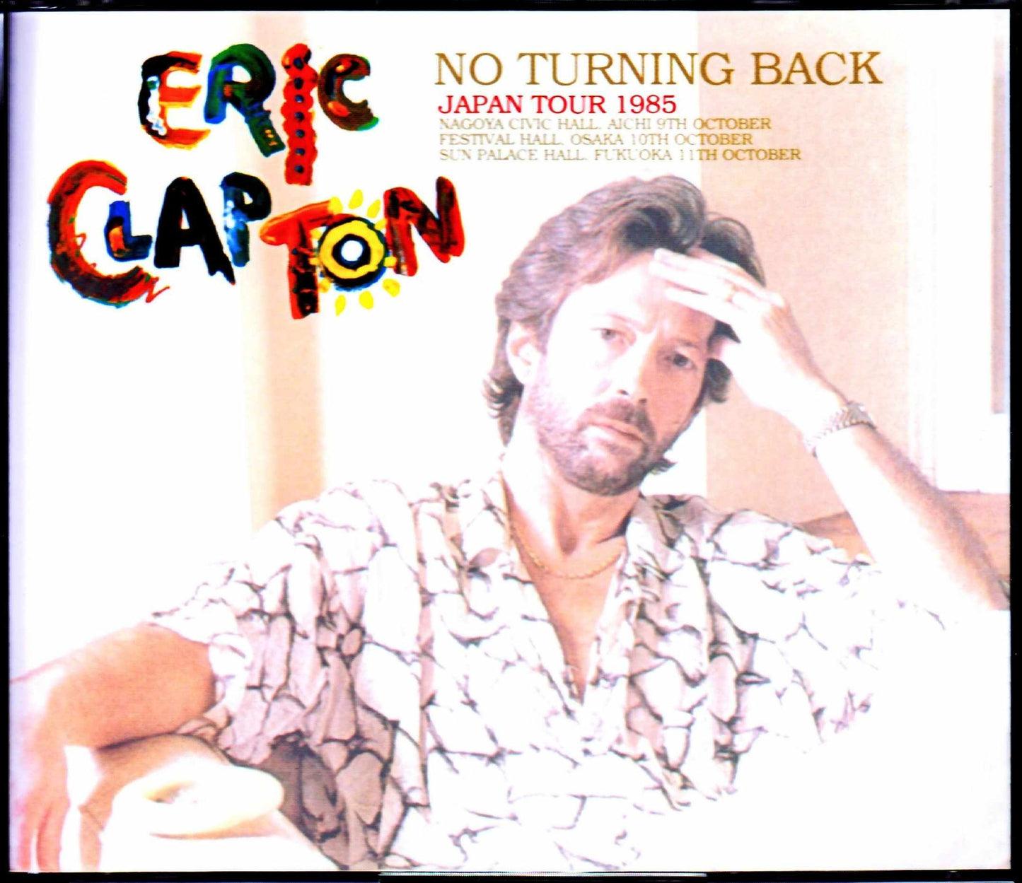 Eric Clapton/Japan Tour Collection 1985 Vol.2