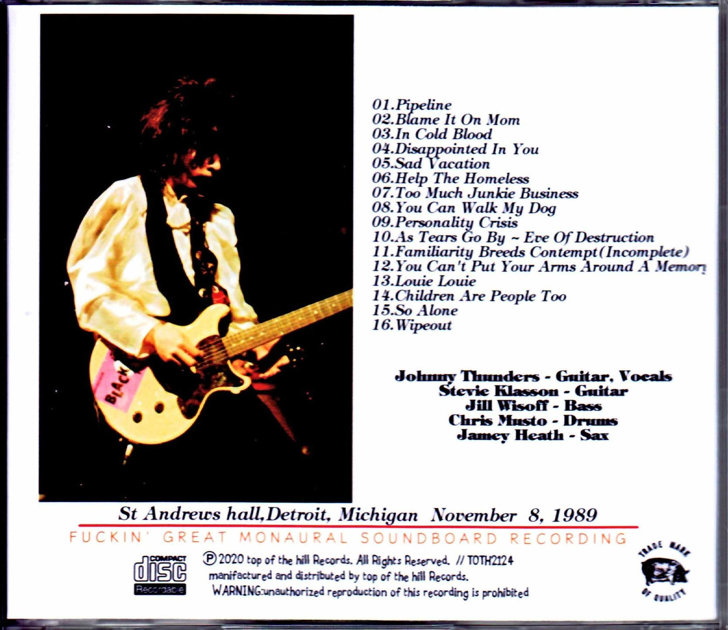 Johnny Thunders & the Oddballs/MI,USA 1989 Upgrade