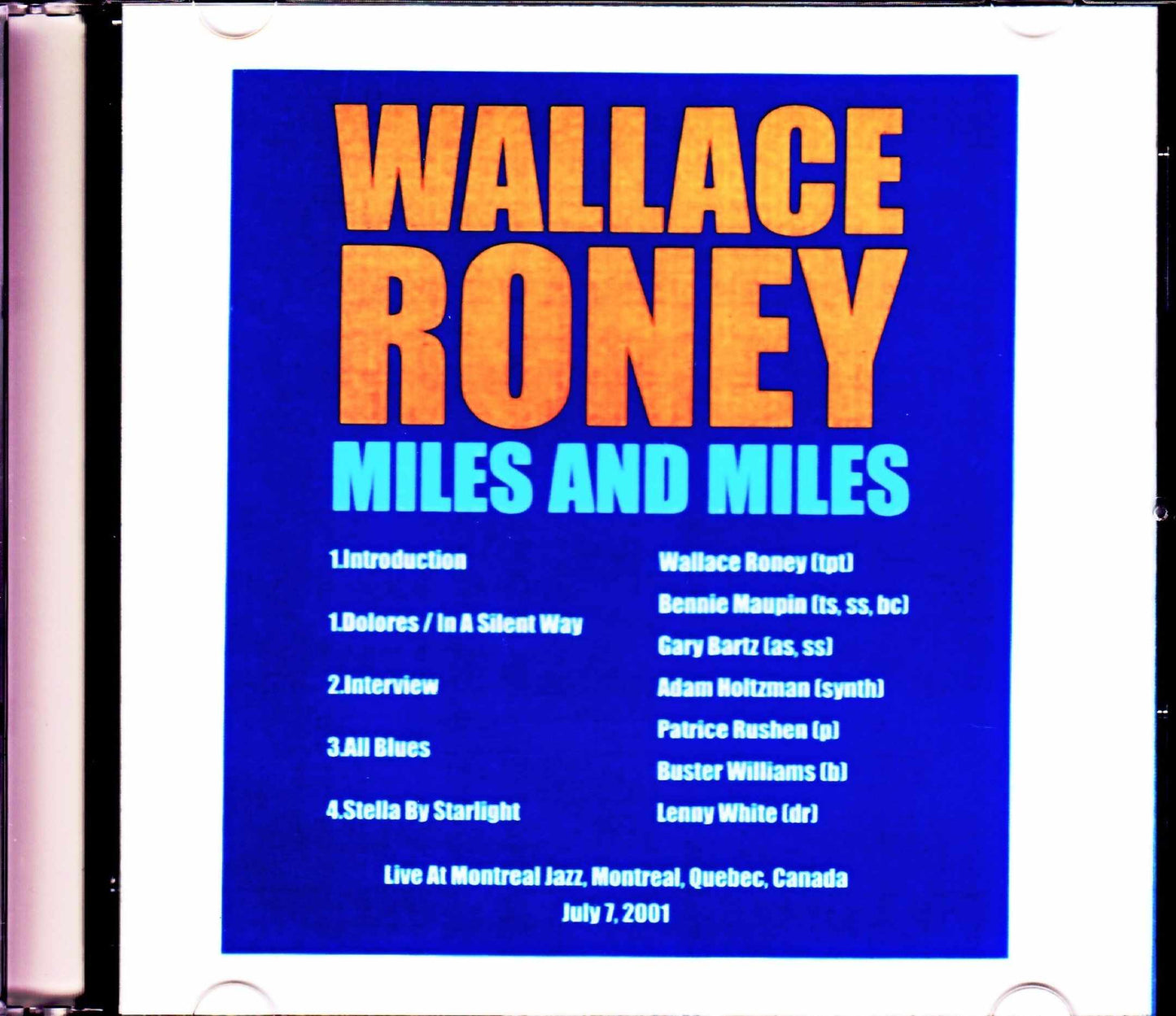 Wallace Roney/Canada 2001