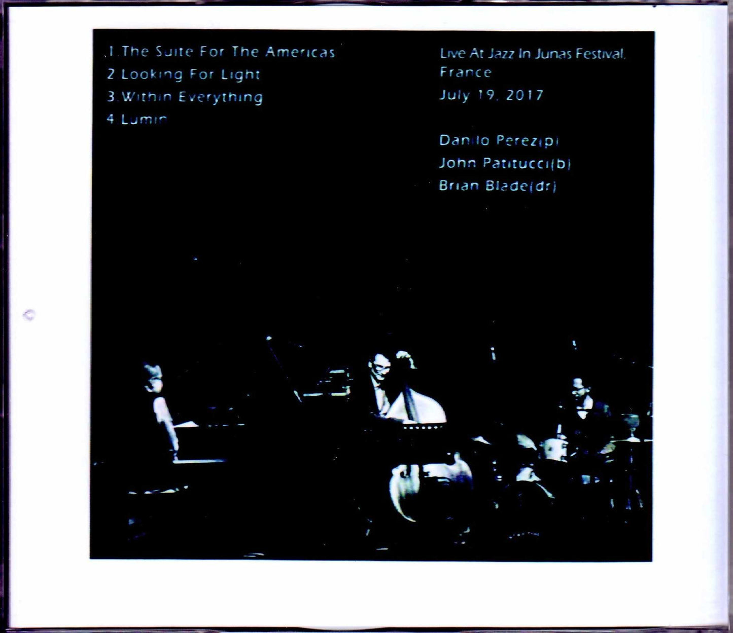 Children of the Light Danilo Perez John Patitucci Brian Blade/France 2017 S & V