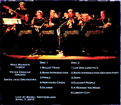 Mike Mainieri & the Swiss Jazz Orchestra,Peter Erskine/Switzerland 2015