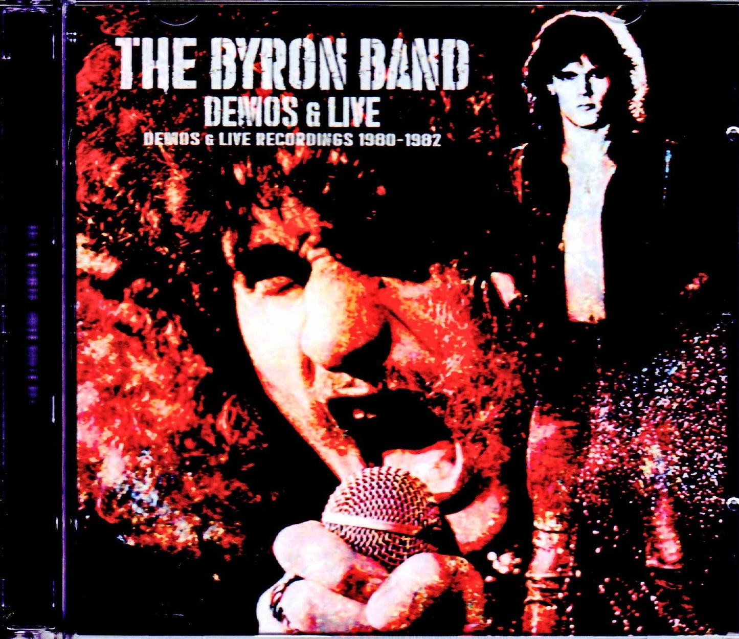Byron Band,Uraiah Heep/Demos & Live Recordings 1980-1982