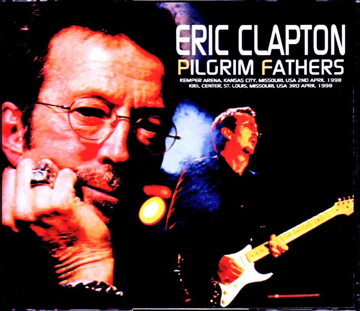 Eric Clapton/MO,USA 1998 2Days Complete
