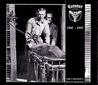 Coroner/Unknown Rare & Unreleased