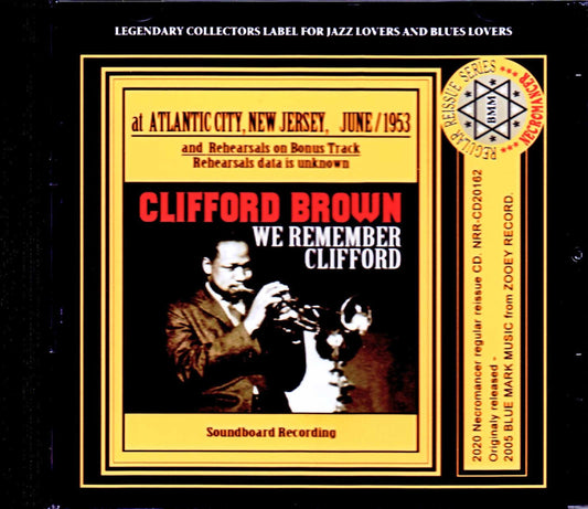 Clifford Brown/NJ, USA 1953 & more
