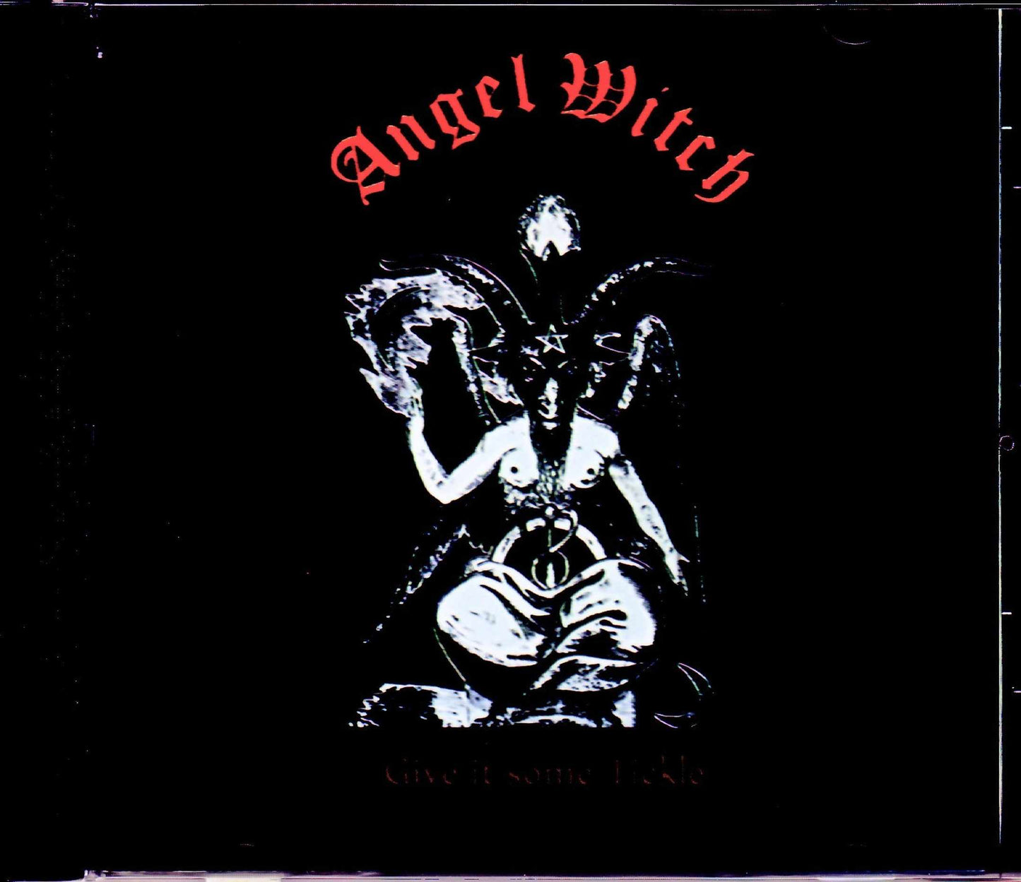 Angel Witch/Give it Some Tickle Another Remastered