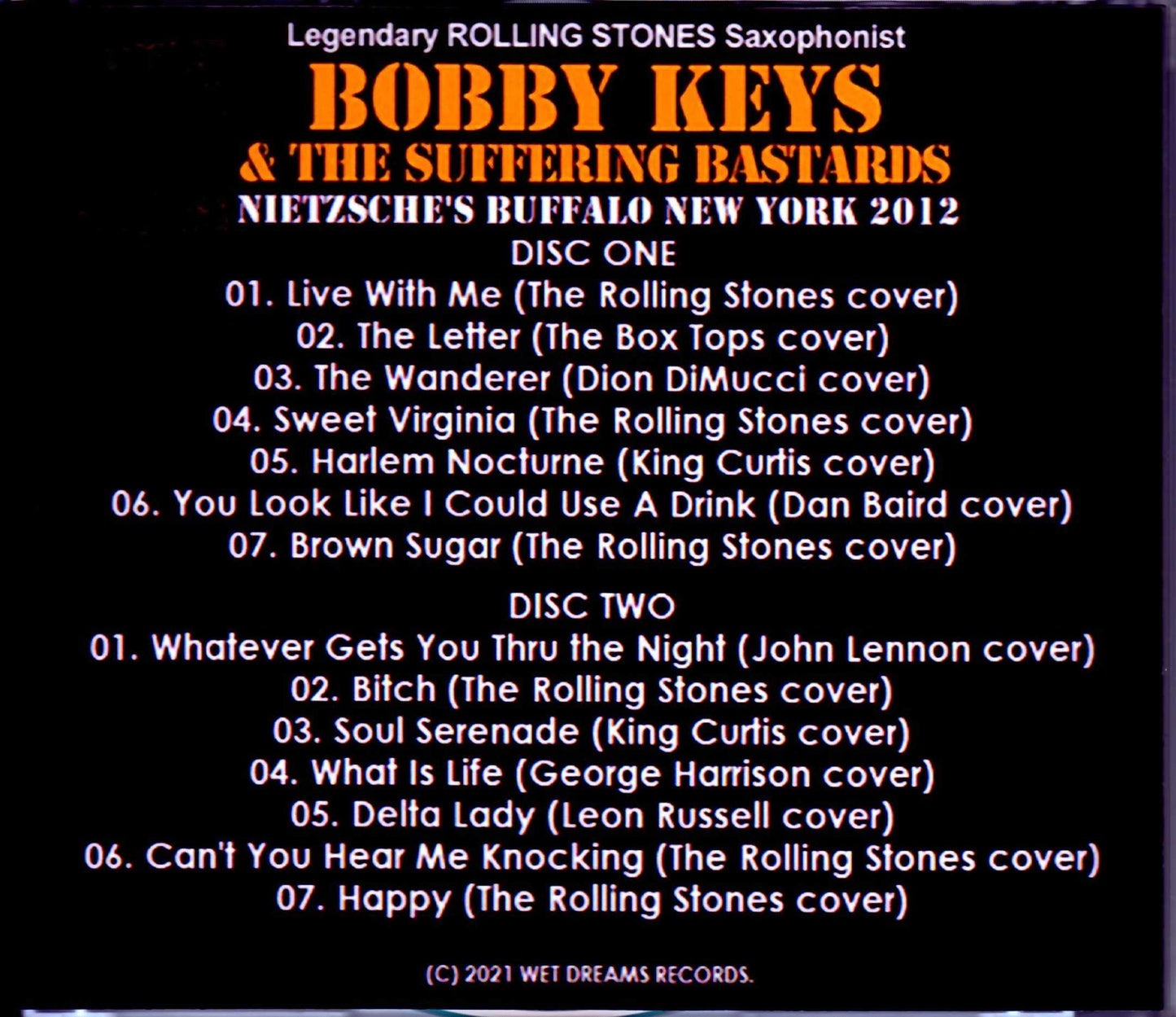 Bobby Keys & the Suffering Bastards/NY,USA 2012