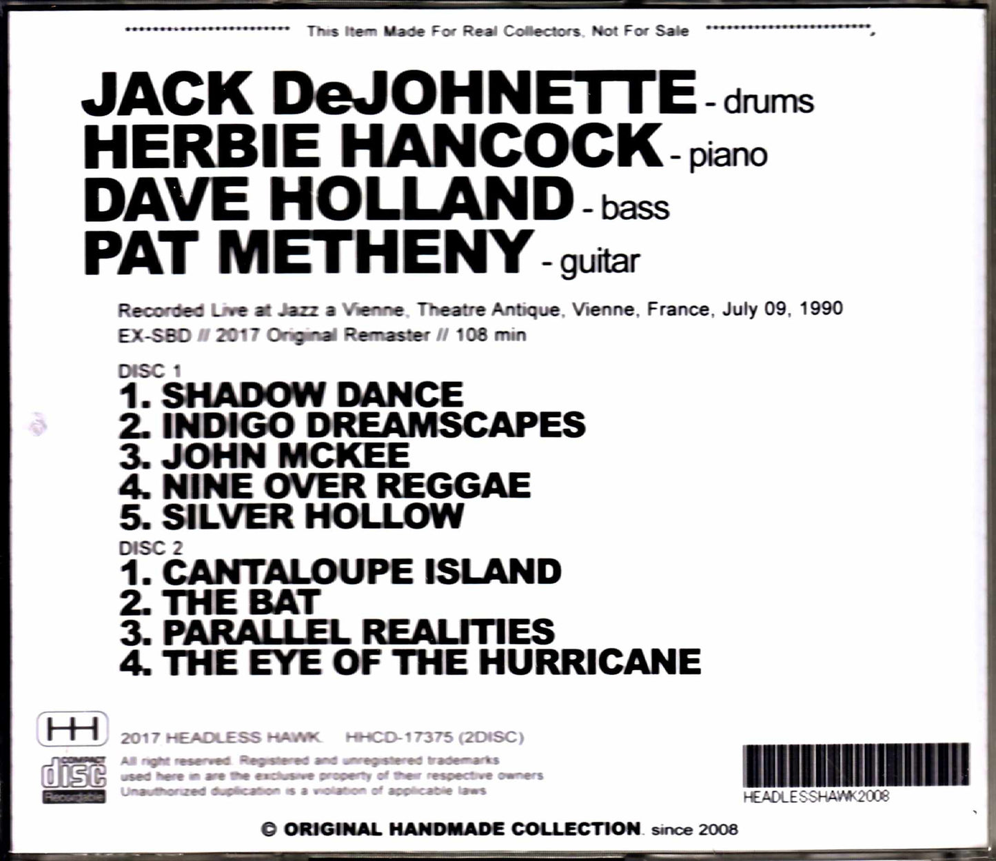 Pat Metheny,Herbie Hancock,Jack DeJohnette,Dave Holland/France 7.9.1990