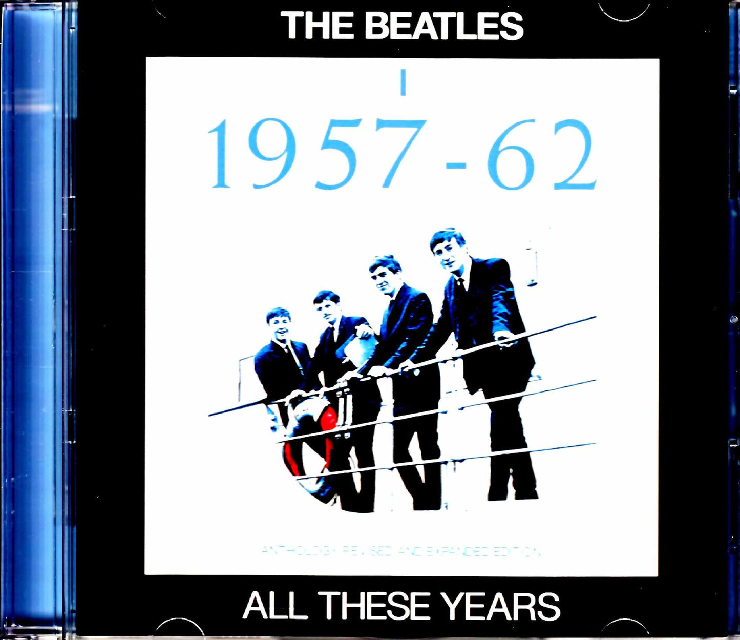 Beatles/Anthology Revised and Expanded Edition 1957-1962