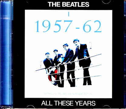 Beatles/Anthology Revised and Expanded Edition 1957-1962