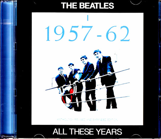 Beatles/Anthology Revised and Expanded Edition 1957-1962