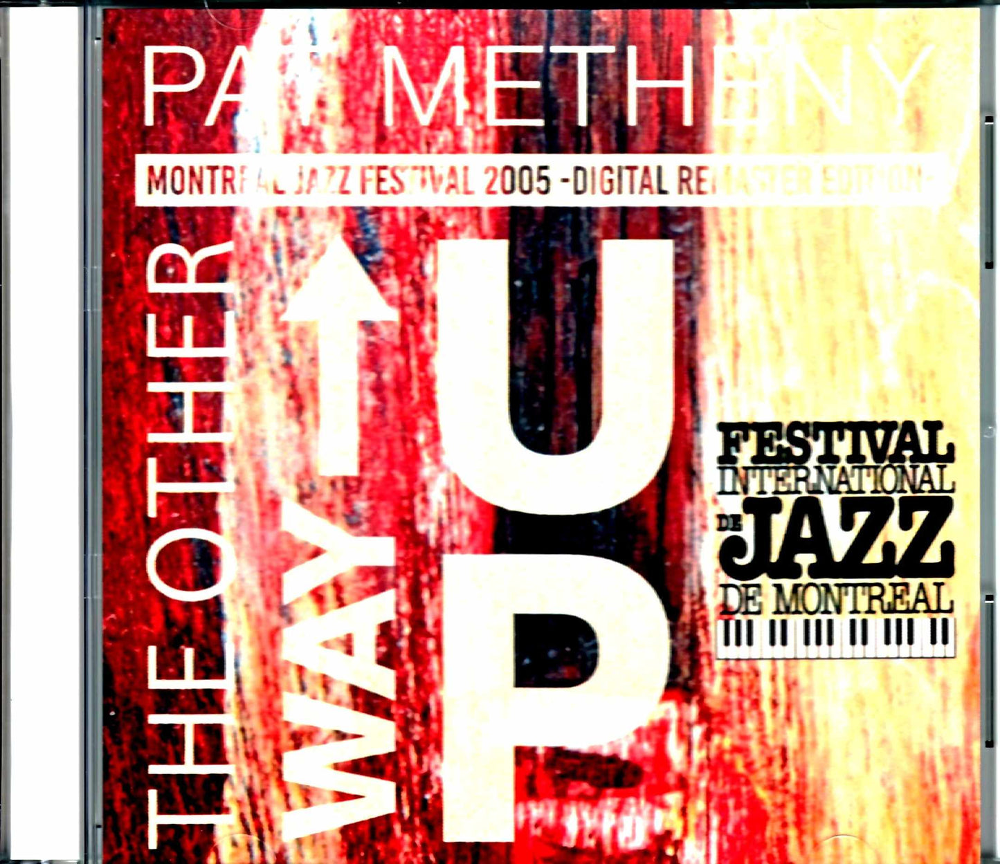 Pat Metheny/Canada 2005 S & V 2021 Digital Remaster Edition