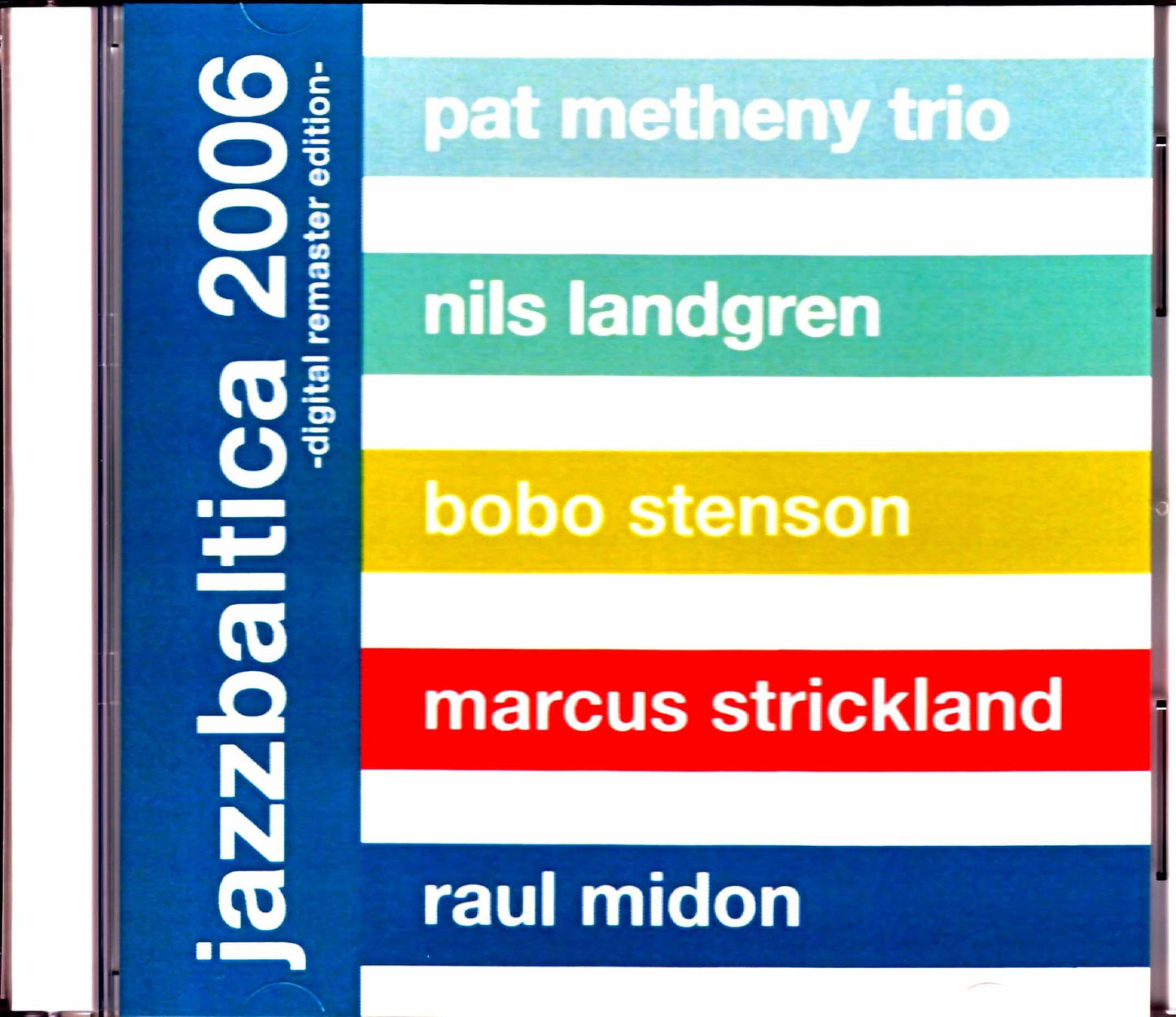 Pat Metheny/Germany 2006 S & V 2021 Digital Remaster Edition