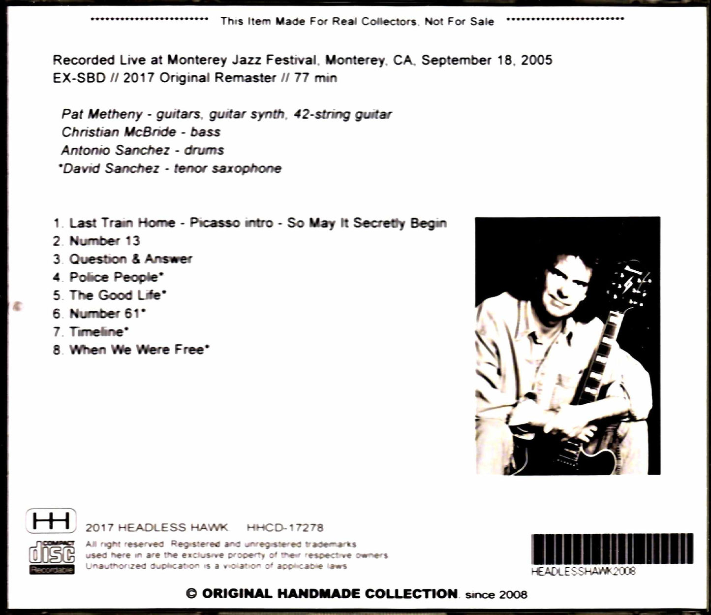 Pat Metheny Trio and Quartet/Canada 2005