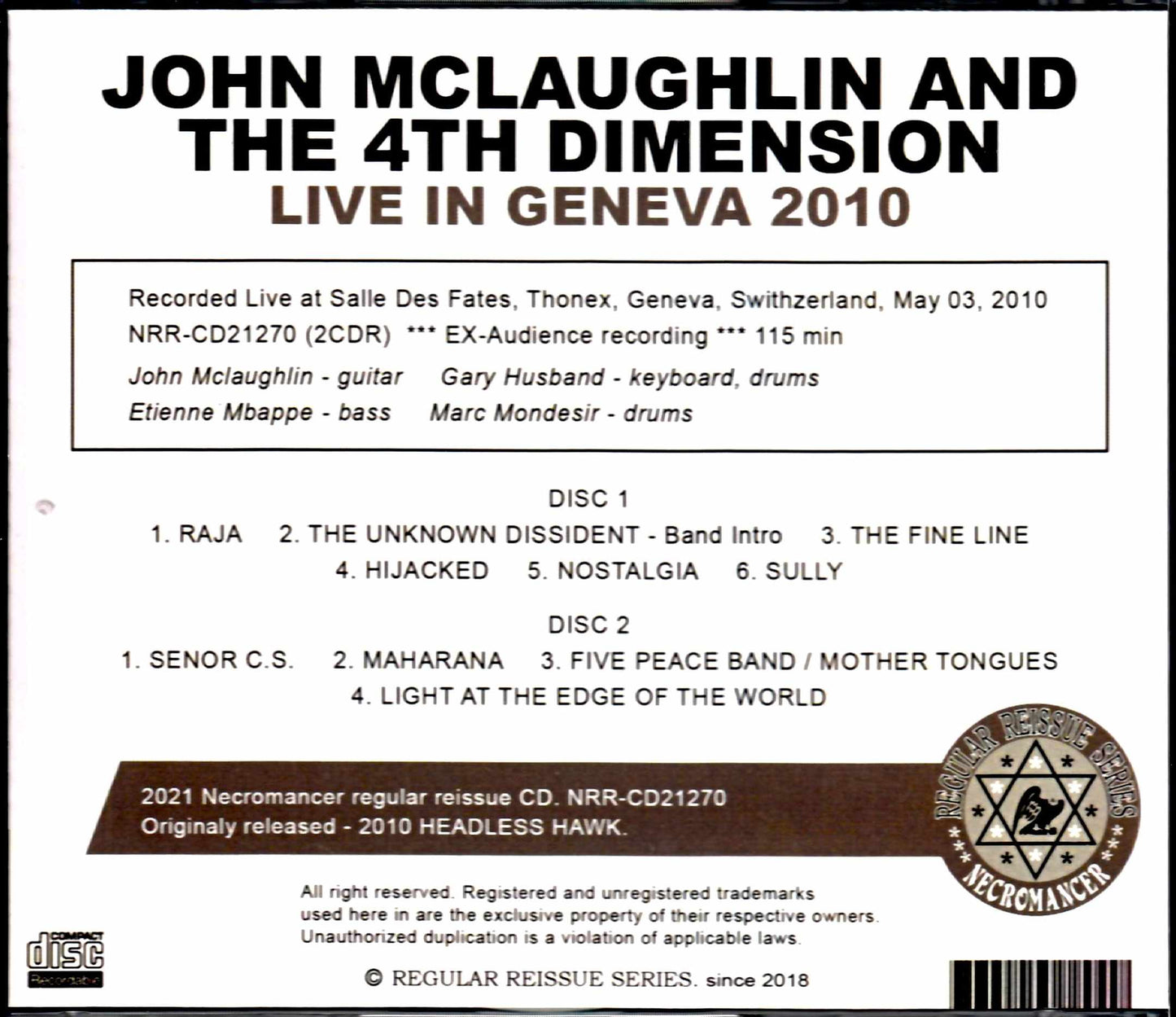 John McLaughlin and the 4th Dimension/Switzerland 2010