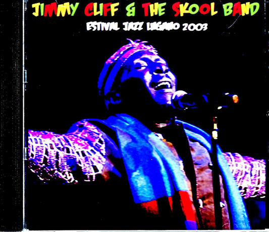 Jimmy Cliff & the Skool Band/Switzerland 2003