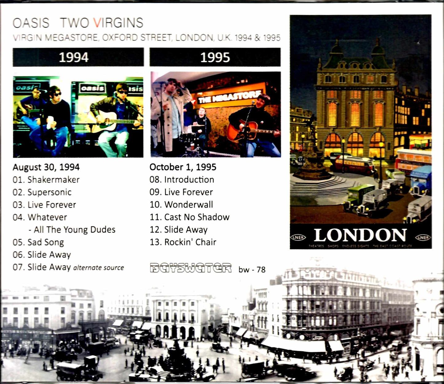 In-store live at Oasis/Virgin Megastore 1994 & 1995