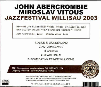 John Abercrombie, Miroslav Vitous/Switzerland 2003