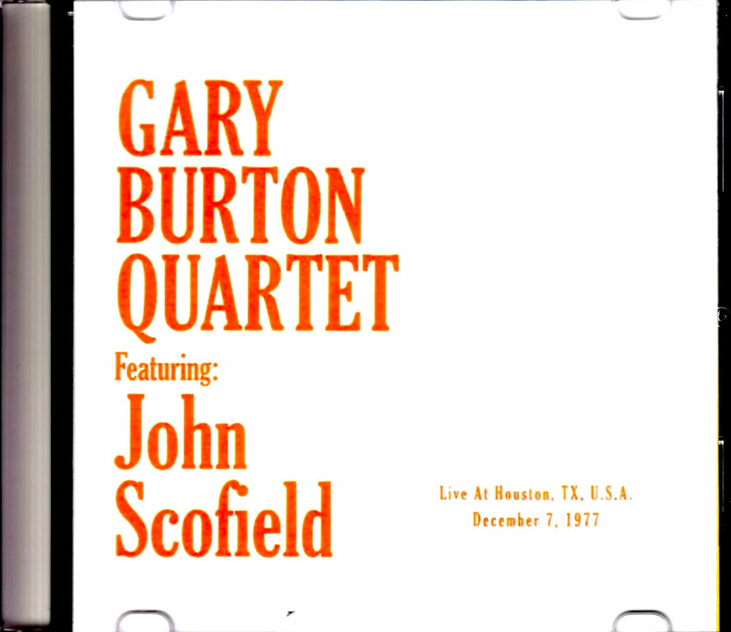 Gary Burton Quartet,John Scofield/TX,USA 1977