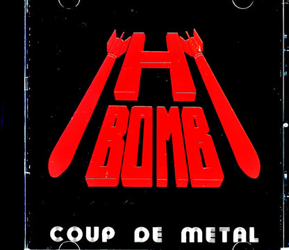 H-Bomb/Coup de Metal