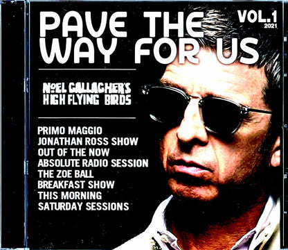 Noel Gallagher's High Flying Birds/Back the Way We Came Promotion Live Collection 2021