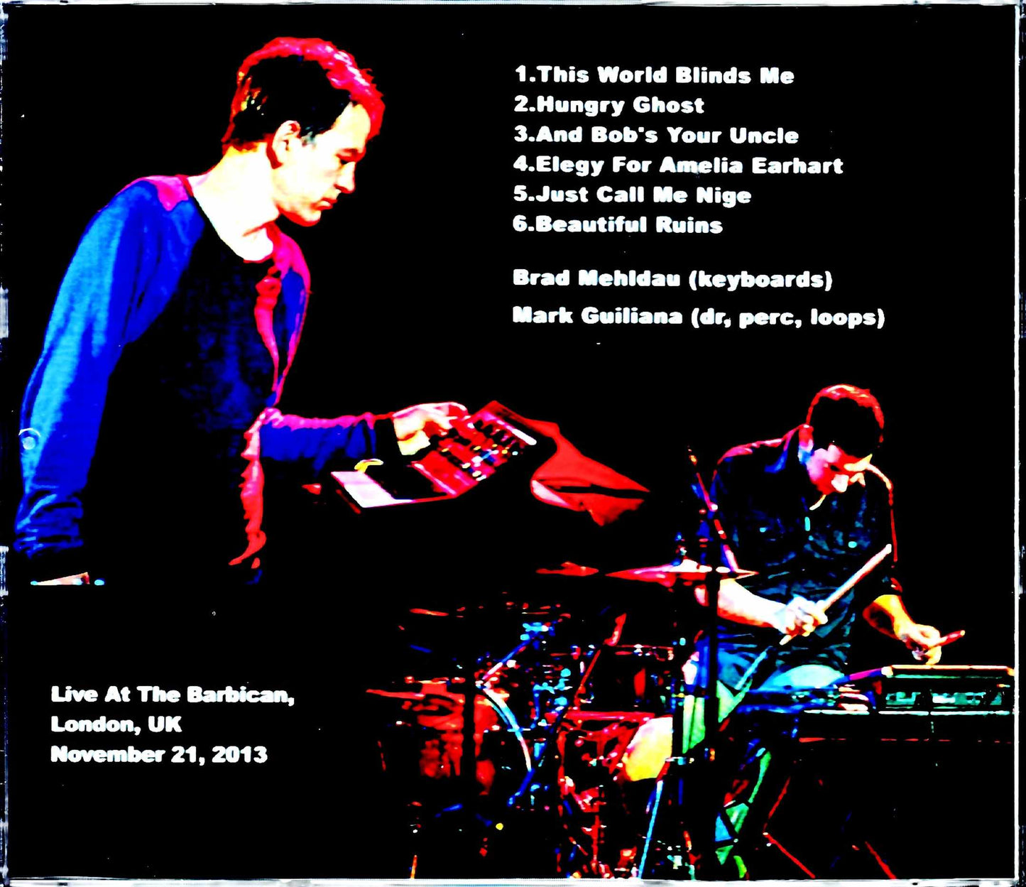 Brad Mehldau,Mark Guiliana/London,UK 2013