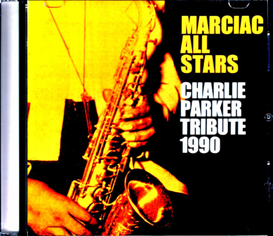 Marciac All Stars/Tribute to Charlie Parker France 1990