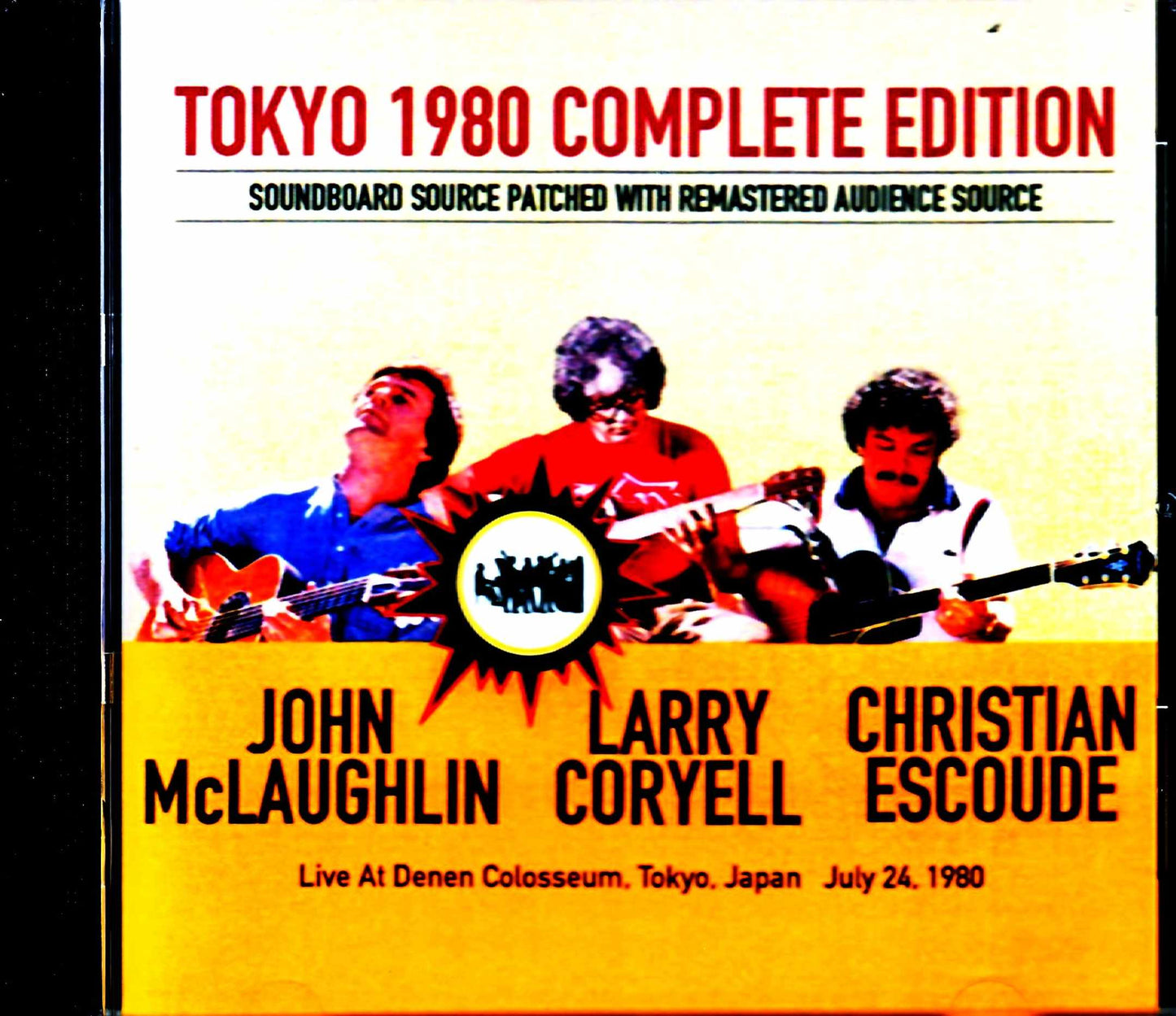 John McLaughlin,Larry Coryell,Christian Escoude/Tokyo,Japan 1980 Complete