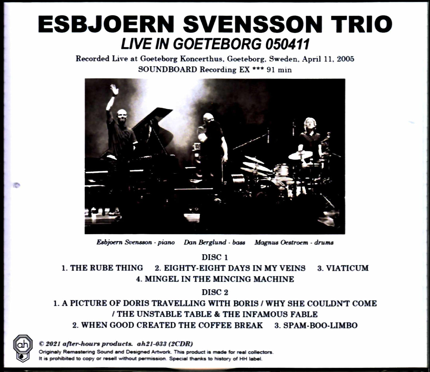 Esbjoern Svensson Trio/Sweden 2005