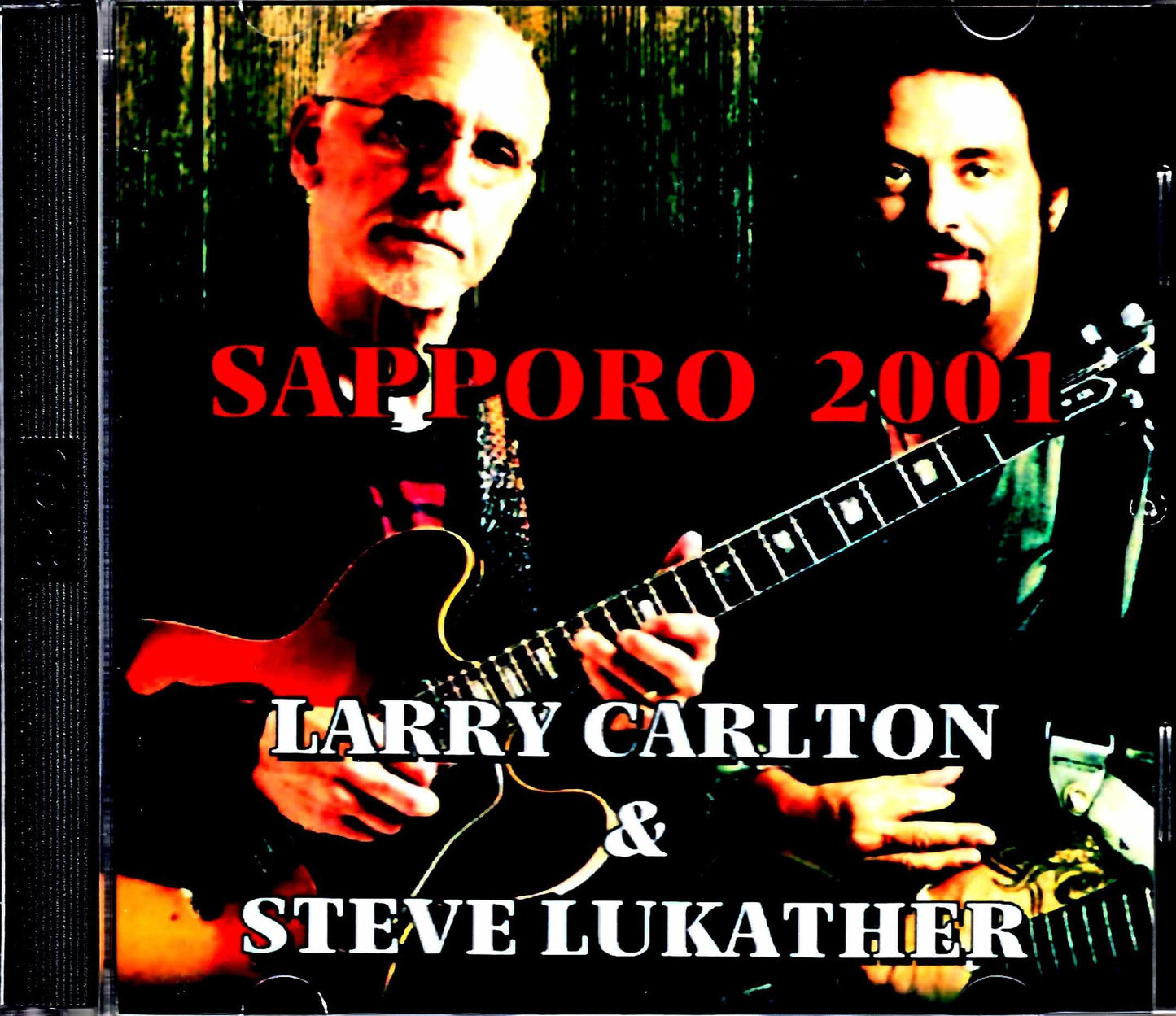 Larry Carlton,Steve Lukather/Sapporo,Japan 2001