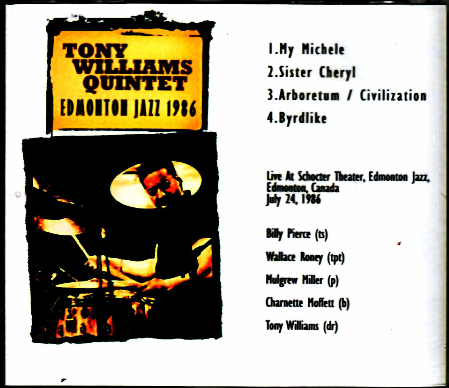 Tony Williams Quintet/Canada 1986