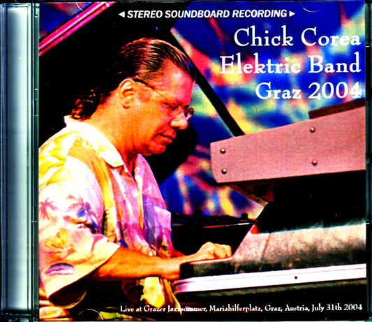 Chick Corea Elektric Band Frank Gambale/Austria 2004