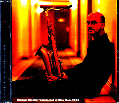 Michael Brecker Quindectet/Tokyo,Japan 2004