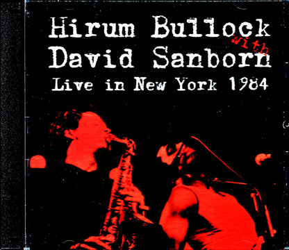 Hirum Bullock David Sanborn/NY,USA 1984