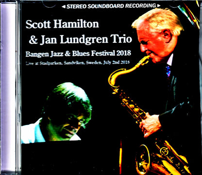 Scott Hamilton Jan Lundgren Trio/Sweden 2018 Complete