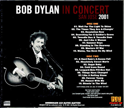 Bob Dylan/CA,USA 2001 Matrix Soundboard Complete