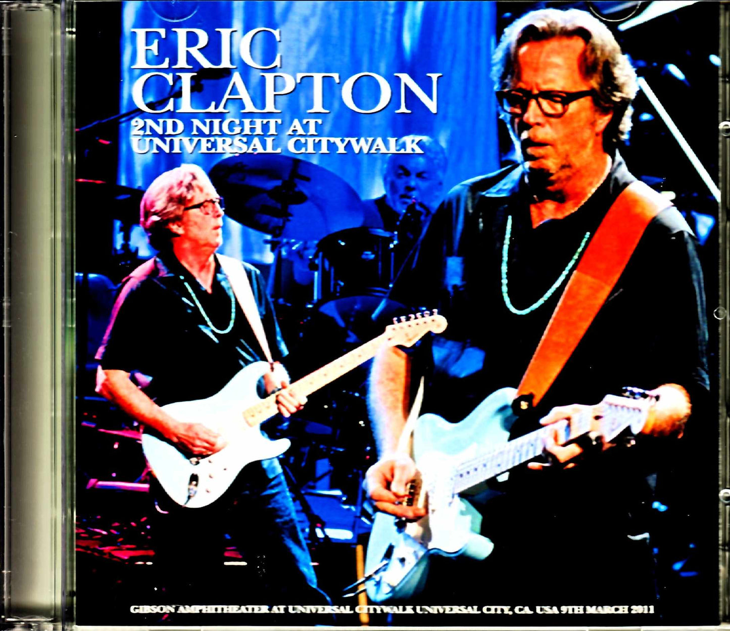 Eric Clapton/CA,USA 3.9.2011 Complete