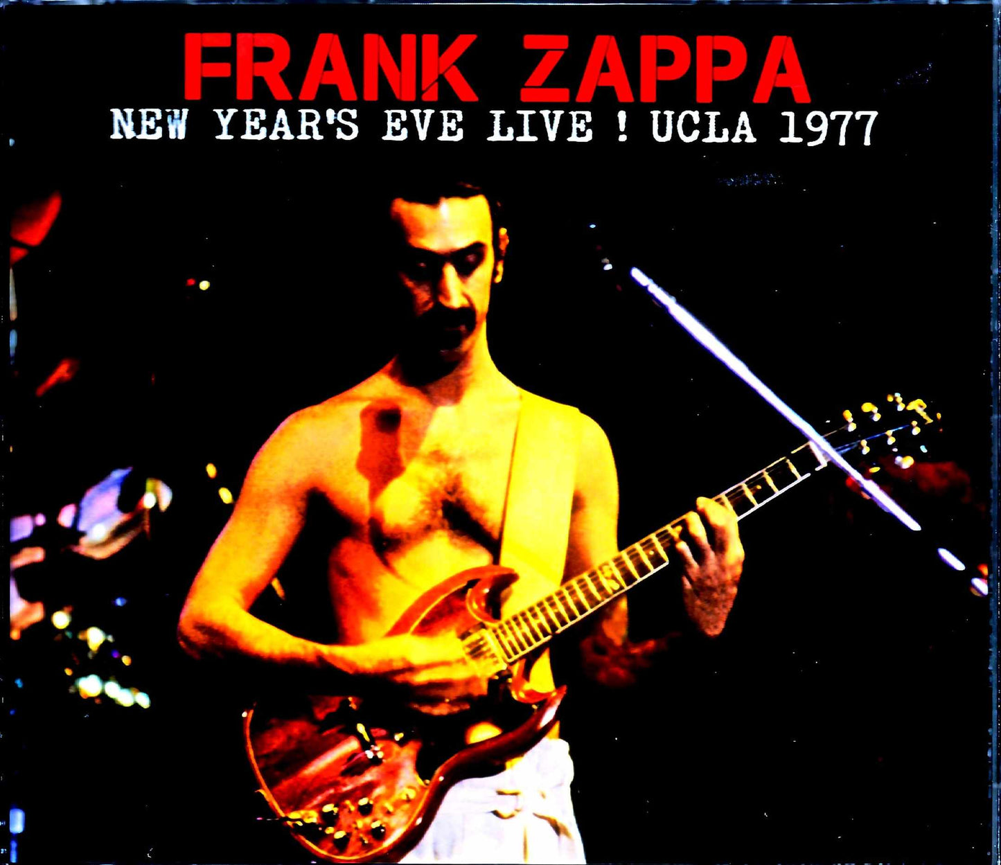 Frank Zappa/CA,USA 12.31.1977 Complete